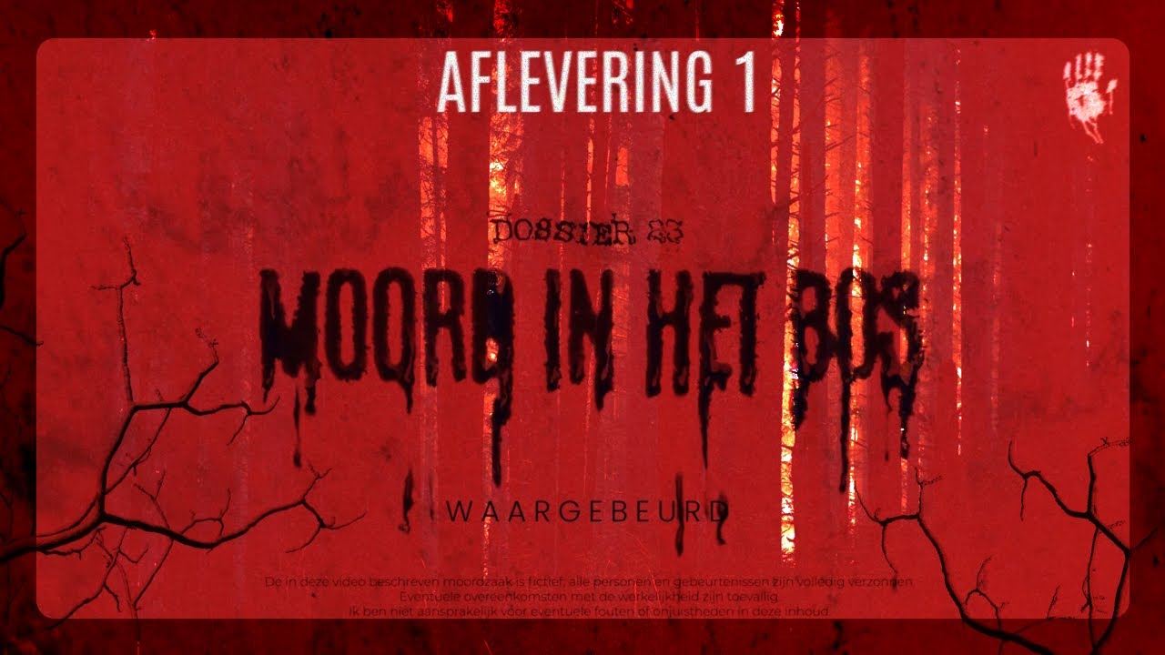 Dossier 23 - Aflevering 1: Moord in het Bos