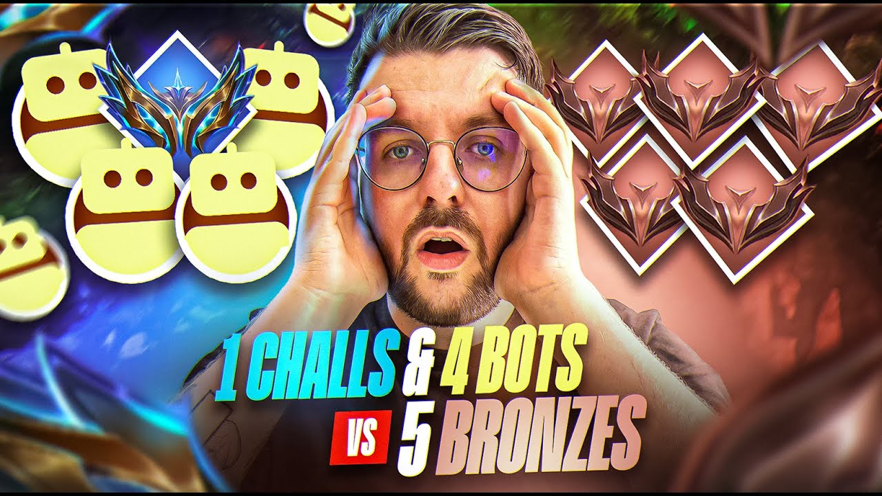 1 CHALLENGER ET 4 BOTS INTERMÉDIAIRES VS 5 BRONZES ! LE CONTENU DU SIÈCLE !!!