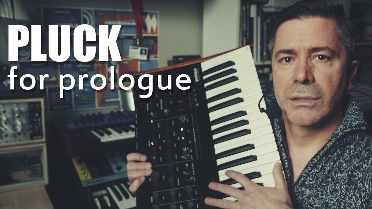 Pluck for Prologue - A new User Oscillator