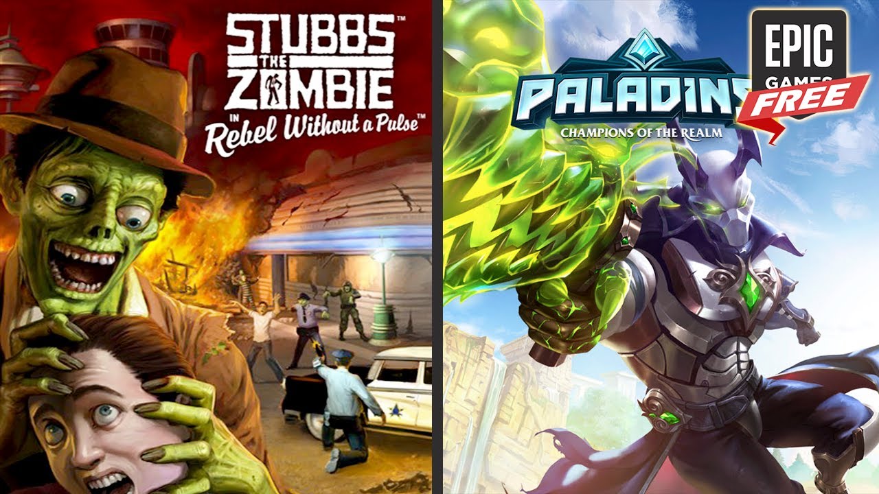 Paladins Epic Pack and Stubbs the Zombie in Rebel Without a Pulse are FREE | Epic Games Store