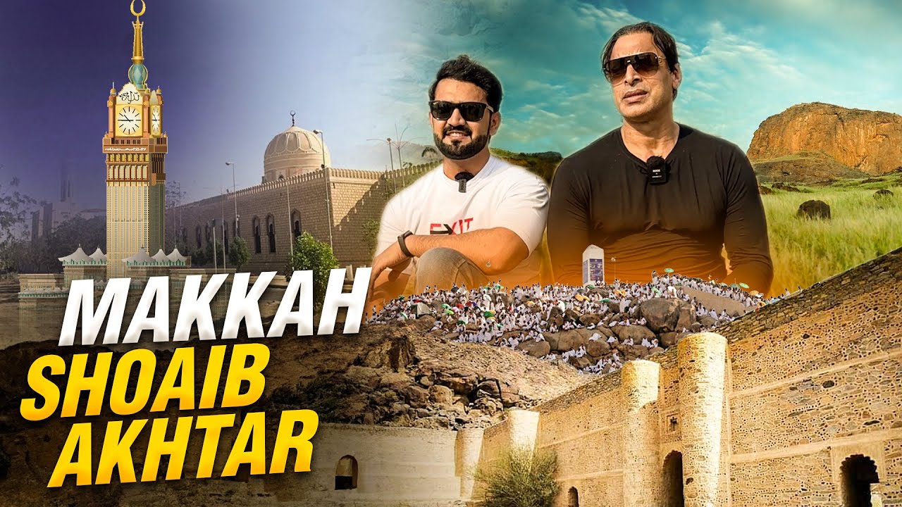Uncut-Ride with Shoaib Akhtar in Makkah