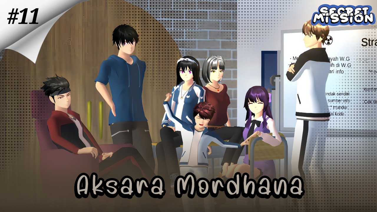 Secret Mission #11 || Aksara Mordhana || Sakura school simulator