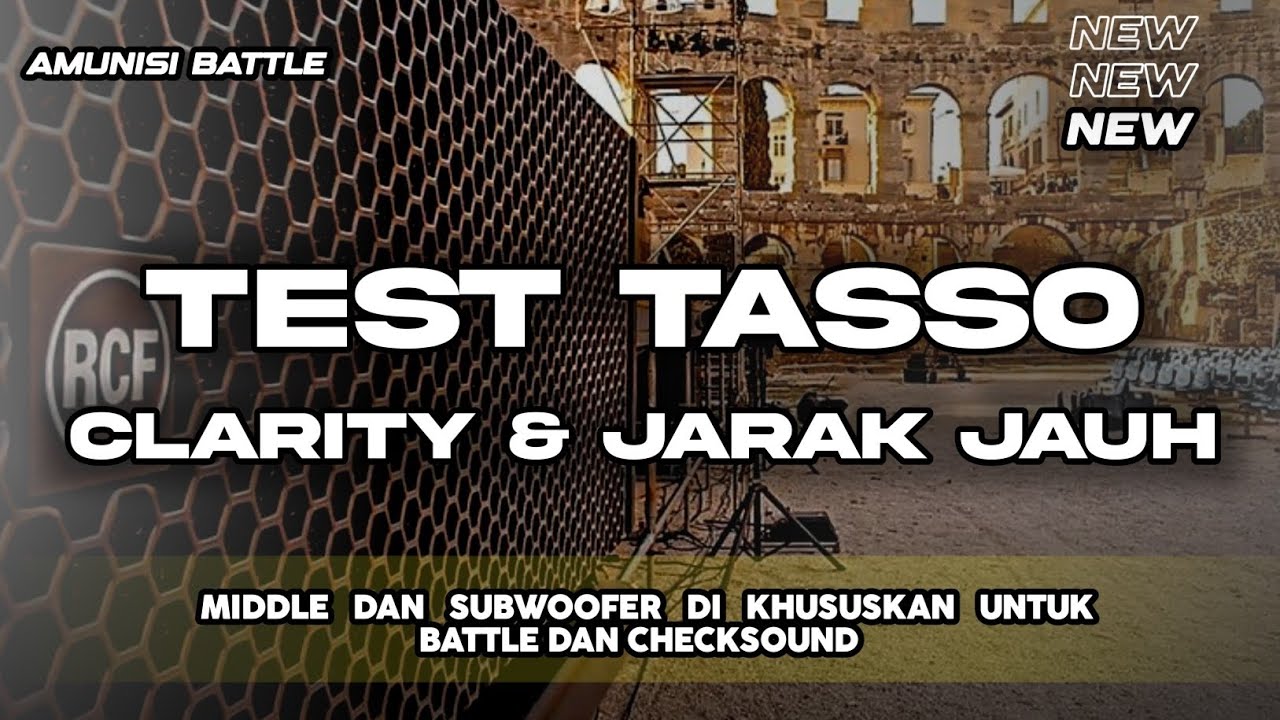 DJ BATTLE DAN  CHECKSOUND TEST TASSO MIDDLE JARAK JAUH TERBARU 2027