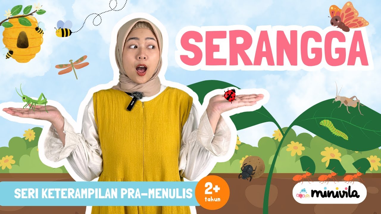 SERANGGA | Belajar Keterampilan Pra-Menulis dengan Mengenal Serangga Seperti Kupu-Kupu, Kumbang, dll