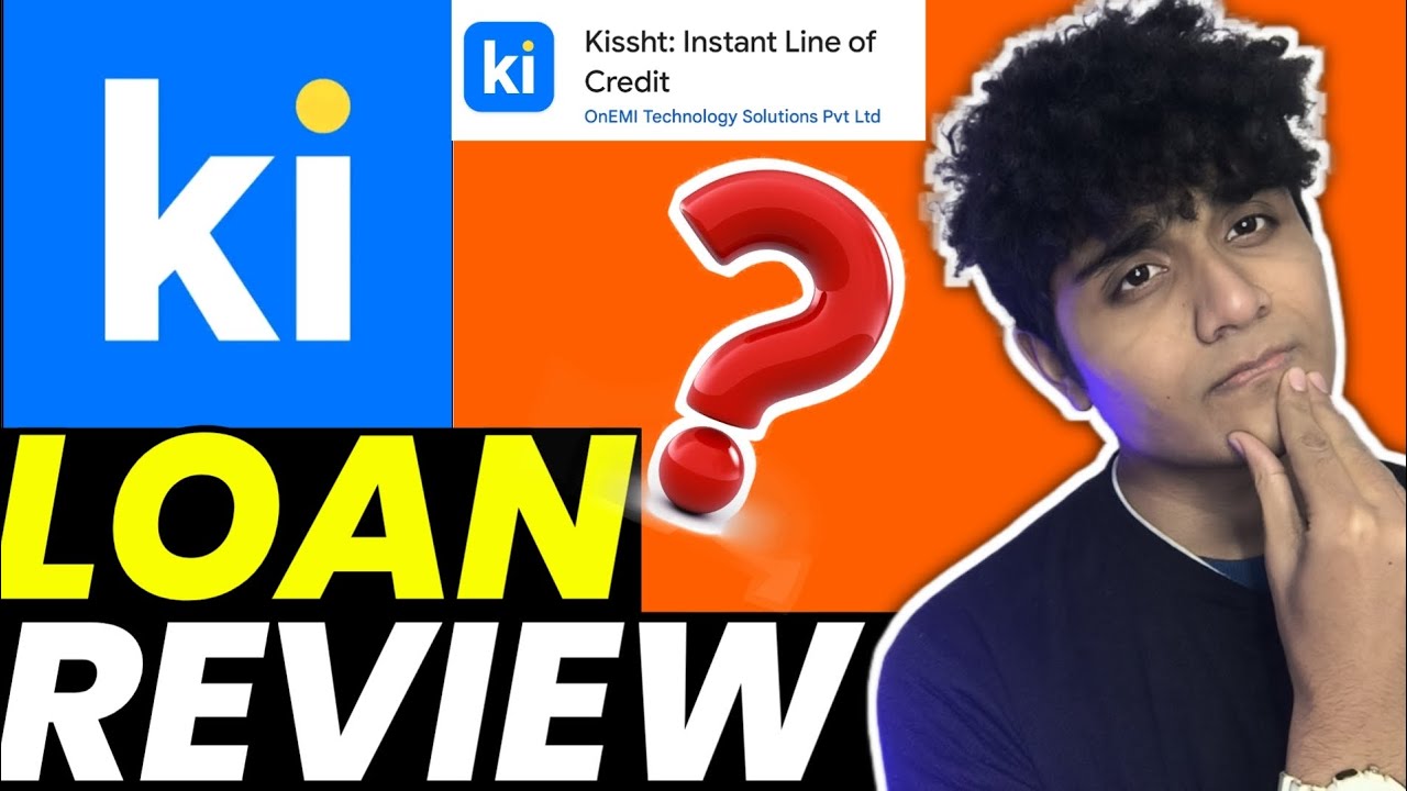 Kissht Loan App Review|Kissht Loan App Interest Rate? |Kissht Loan App #loanapp