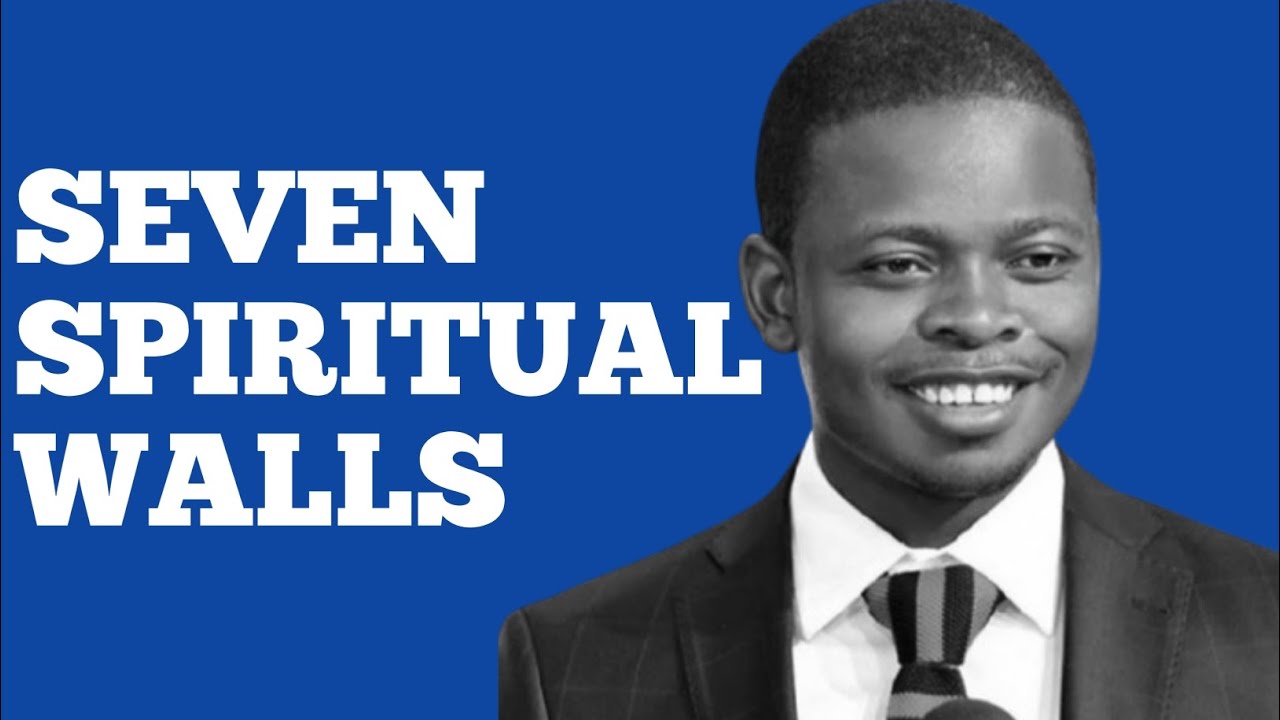 SEVEN SPIRITUAL WALLS||APOSTLE SHEPHERD BUSHIRI 