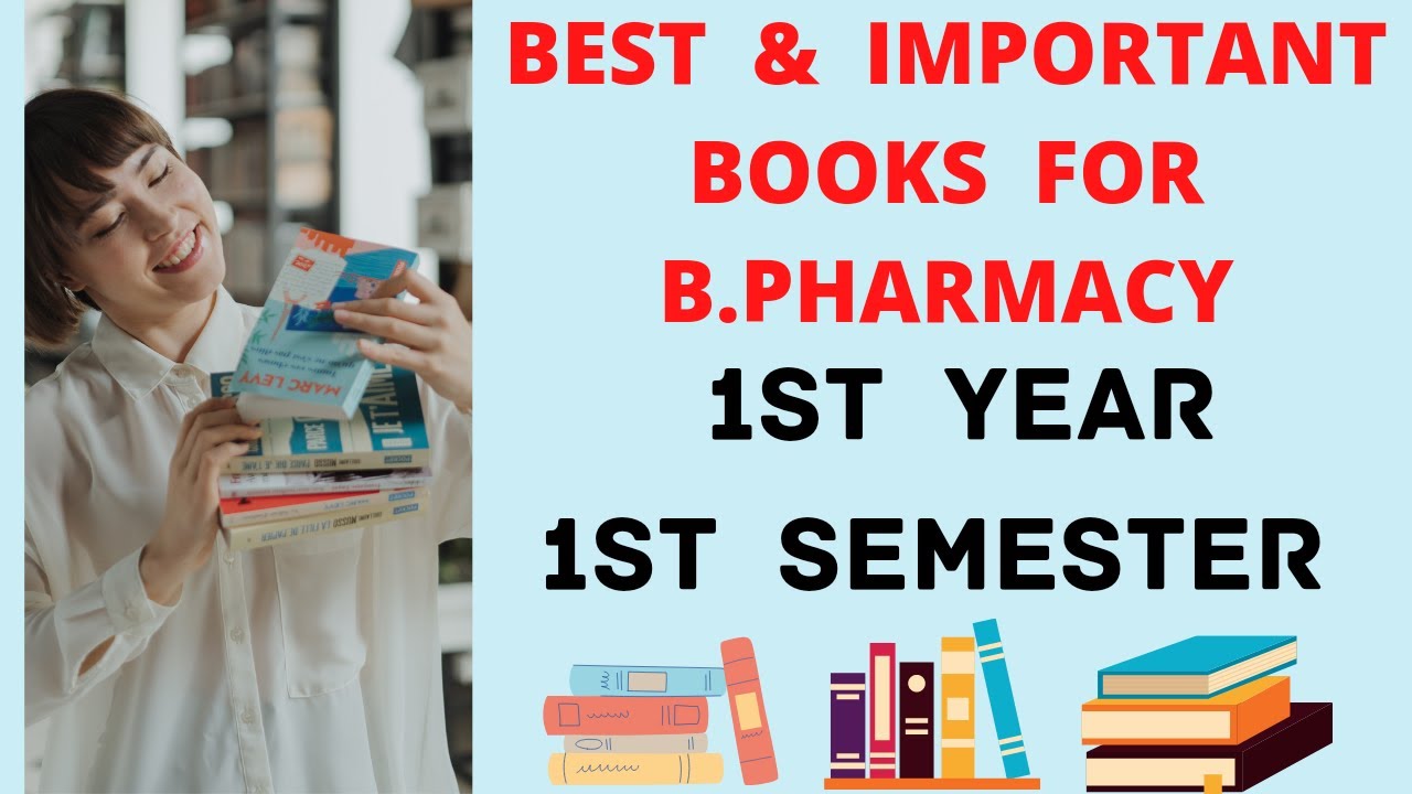 Best Books for B.pharmacy 1st Year 1st semester | best and important books for b.pharmacy
