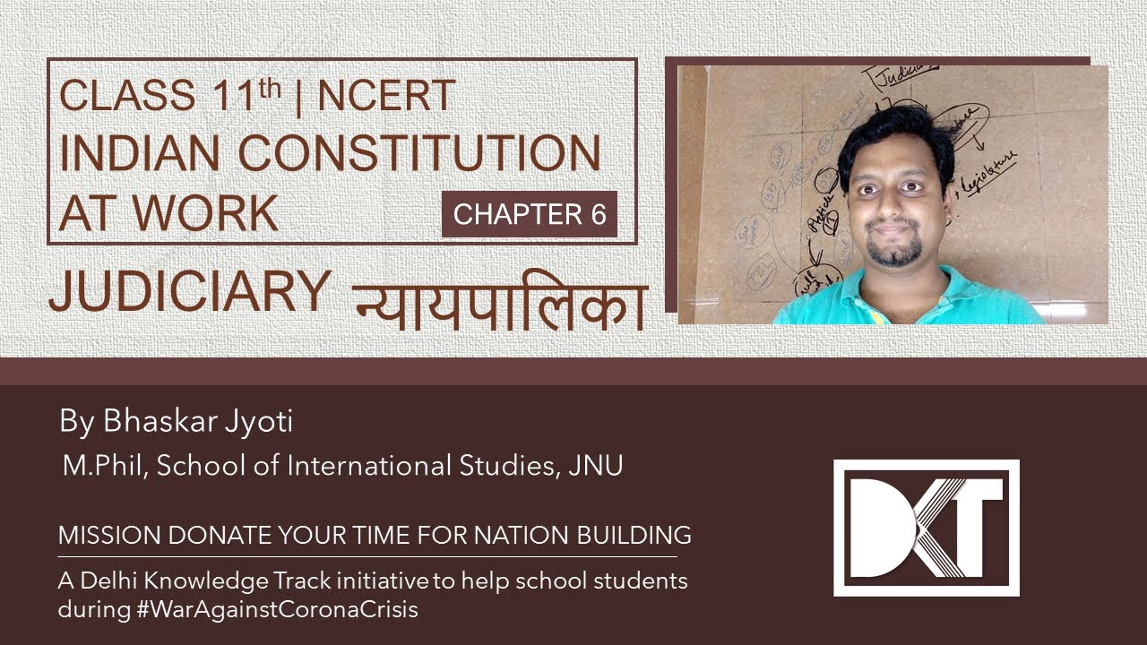 Class 11 | NCERT | Polity | Ch. 6 | Judiciary | न्यायपालिका | By Bhaskar Jyoti | M.Phil (IR ), JNU
