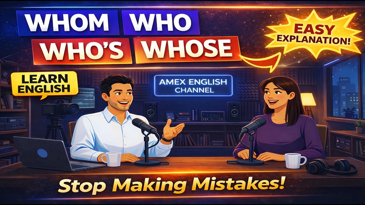 WHO vs WHOM vs WHO'S vs WHOSE | English Grammar Explained Easily