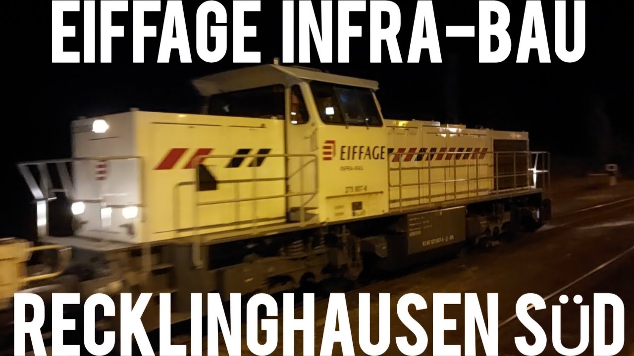 Zugverkehr In Recklinghausen S&uuml;d | Eiffage Infra-Bau Baureihe 275 & EFW BR 212 & Railpool uvm