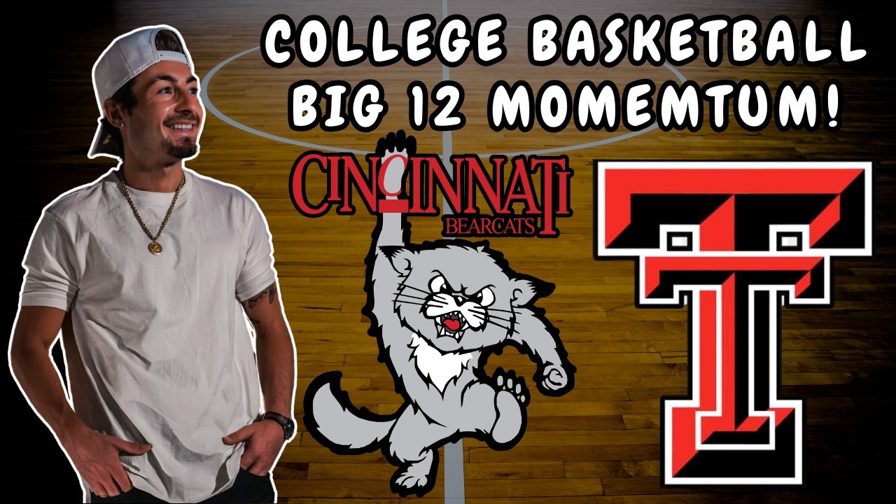 BIG 12 MOMENTUM: Cincinnati vs #13 Texas Tech 