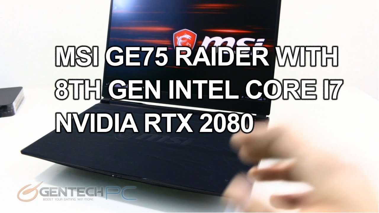 MSI GE75 w/ RTX 2080 Review and Benchmarks