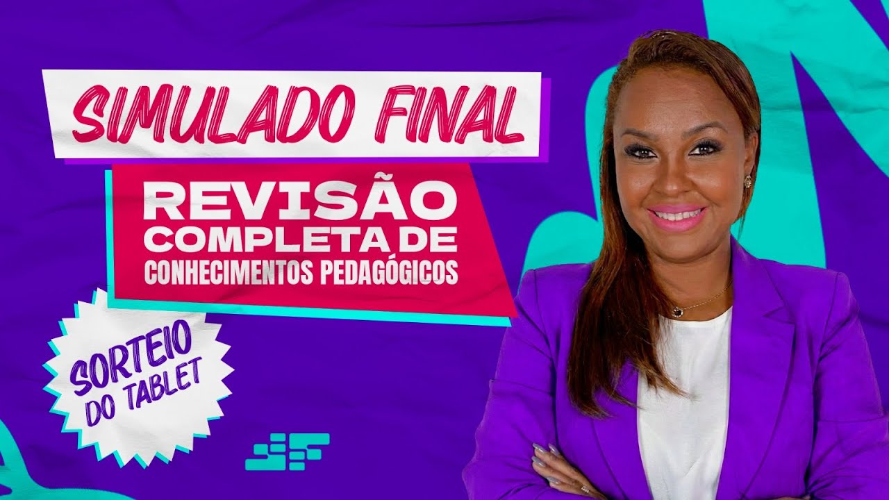 Simulado da Aprovação  - Revisão Completa de Conhecimentos Pedagógicos: Fabiana Firmino