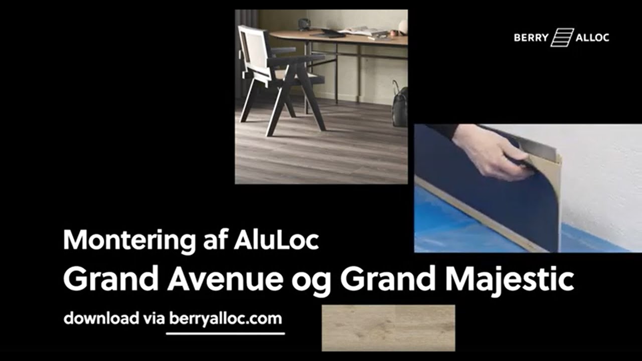 AluLoc – Montering af Grand Avenue og Grand Majestic højtryks laminatgulve (Dansk)