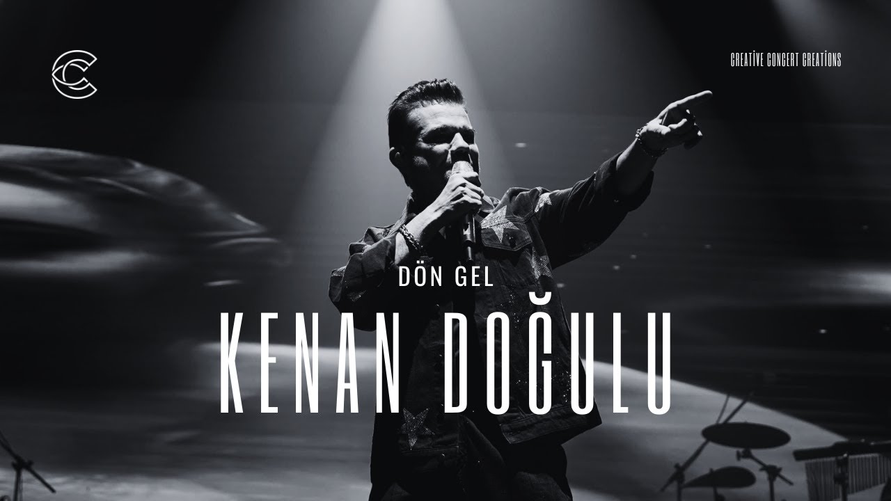 Kenan Doğulu - Dön Gel (Live) #KenanDoğulu #Canlı #Konser