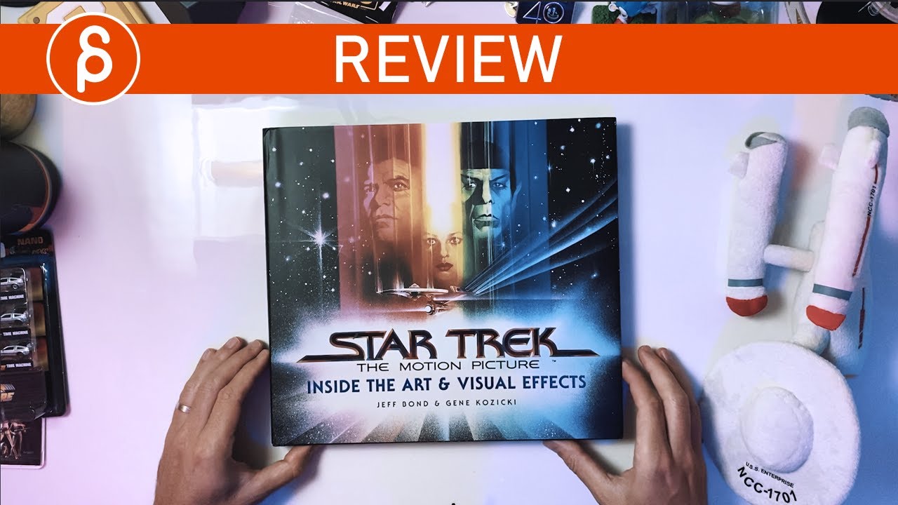 Star Trek: The Motion Picture (Inside the Art and Visual Effects) - Review (Book Flip Through)