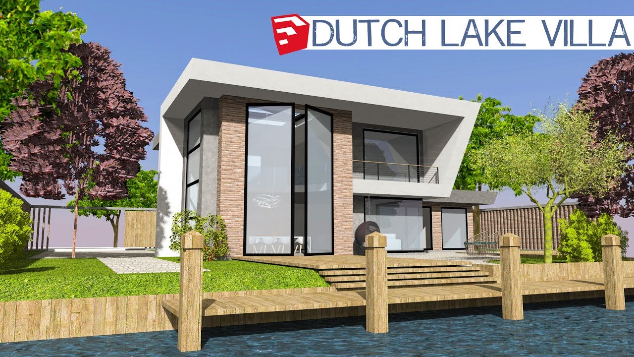 Sketchup Speed Build - Dutch Lake Villa