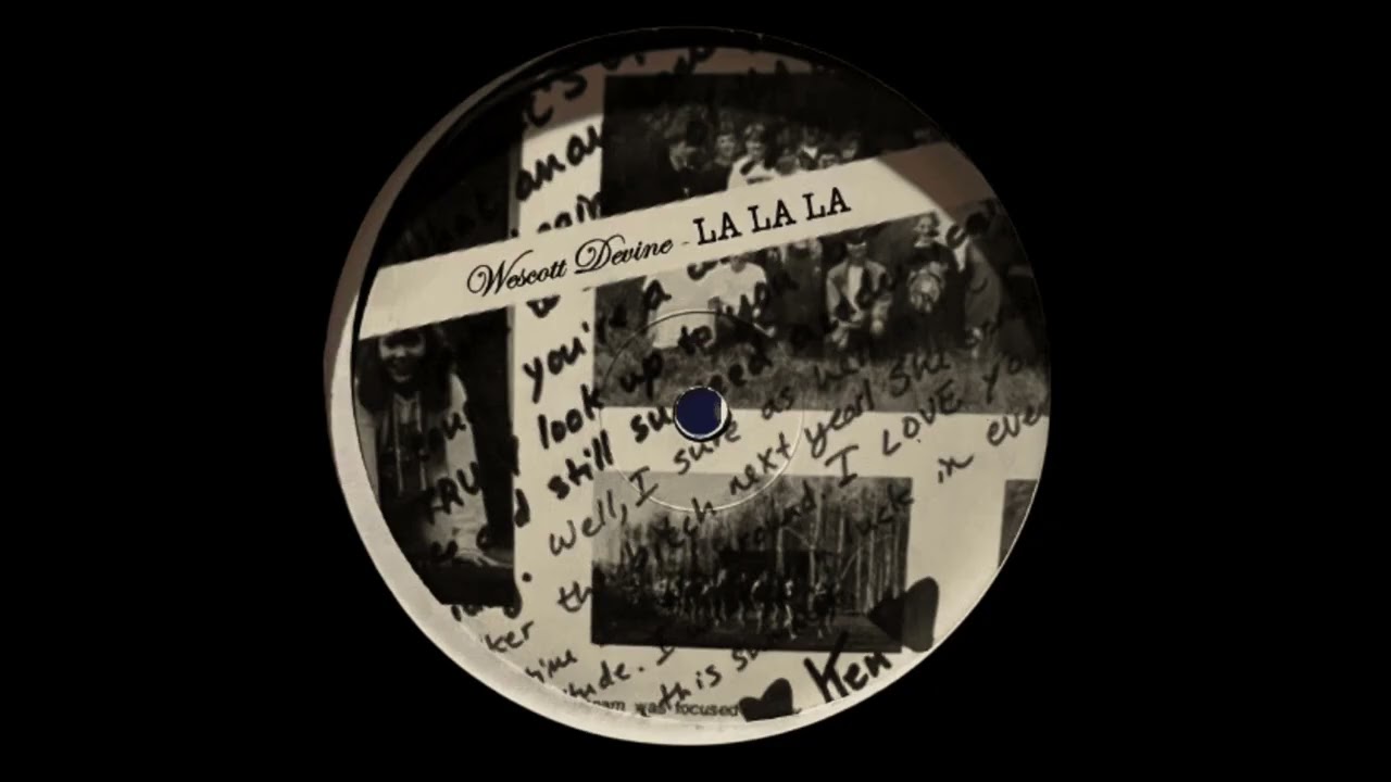 Wescott Devine – La La La