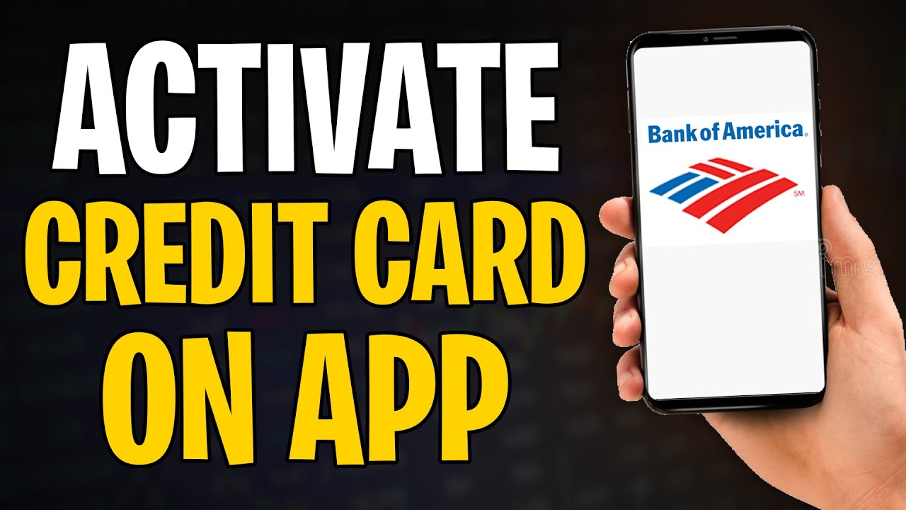 Как активировать кредитную карту в приложении Bank of America (2026) ✅