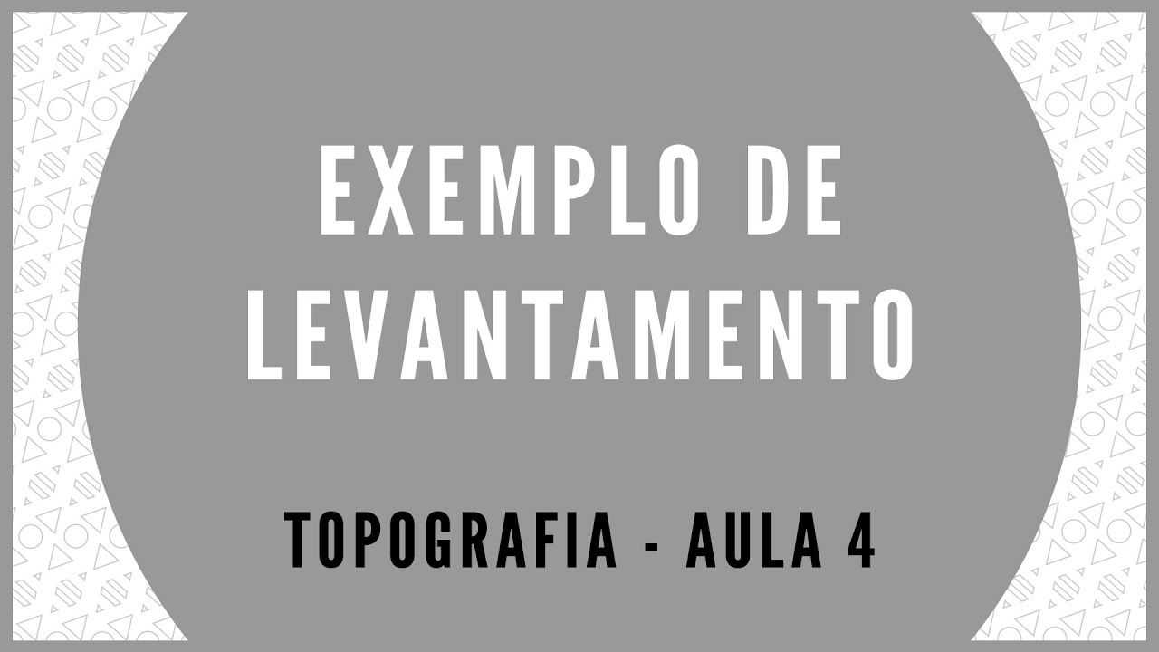 TOPOGRAFIA - AULA 4 - EXEMPLO DE LEVANTAMENTO PLANIMÉTRICO EM POLIGONAL FECHADA