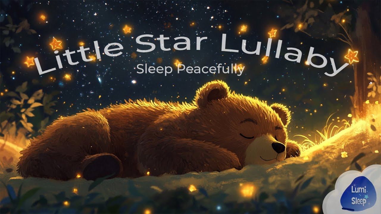 Little Star Lullaby 🌟 | Gentle Sleep Music for Babies & Toddlers | Sleep Peacefully