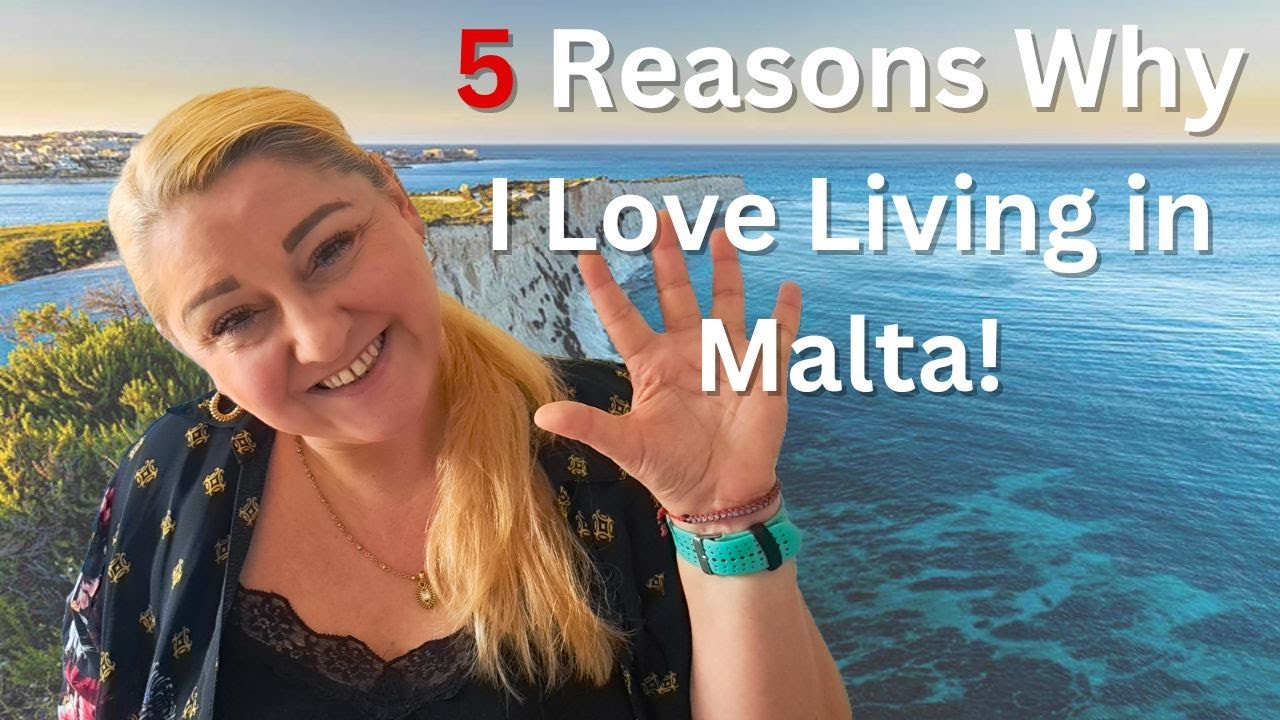 5 Reasons Why I Love Living in Malta