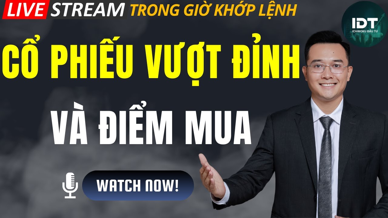 VƯỢT ĐỈNH: Nhận định thị trường chứng khoán hàng ngày | Phân tích cổ phiếu tiềm năng hôm nay