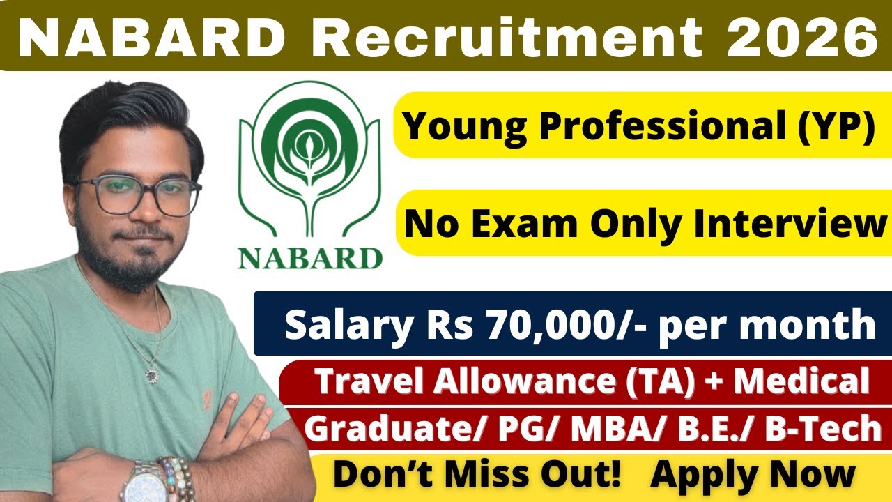 NABARD Recruitment 2026 | Huge Young Professional Jobs | ₹70K Salary | Eligibility & Apply Online