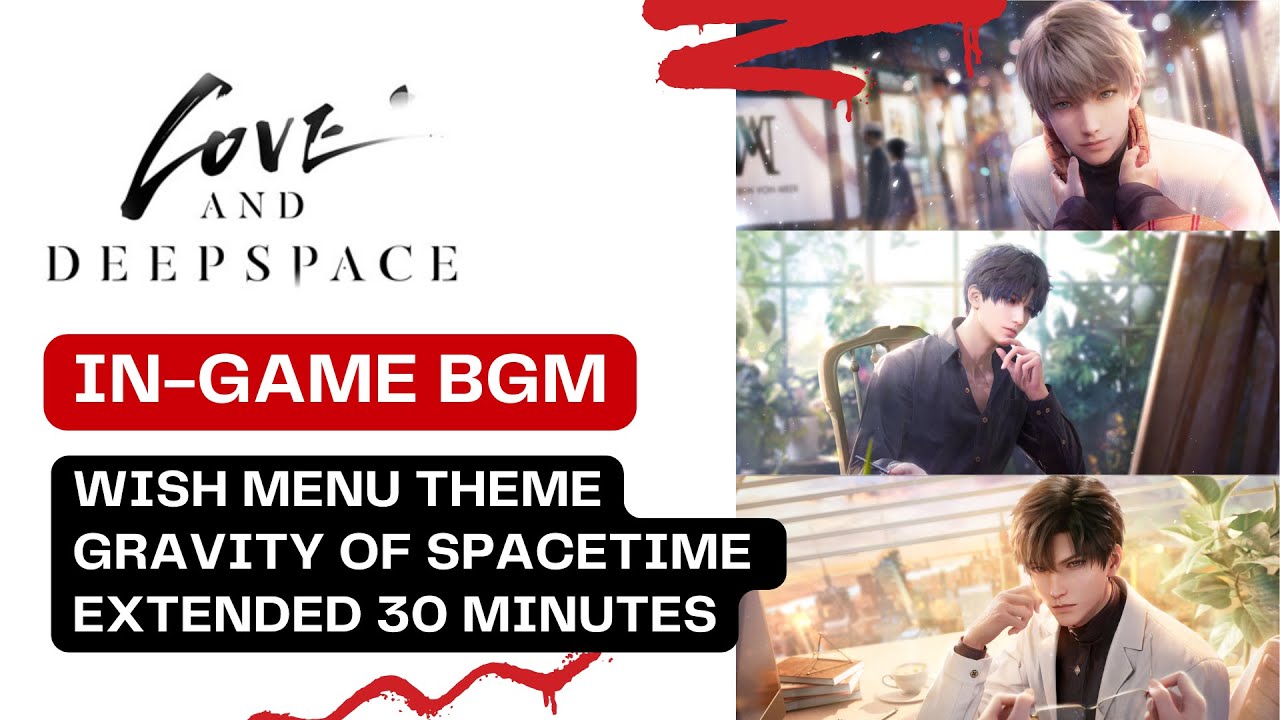 OST Extended Love & Deepspace Gravity of Spacetime : Wish Menu Theme - Relaxing Game Music for Sleep