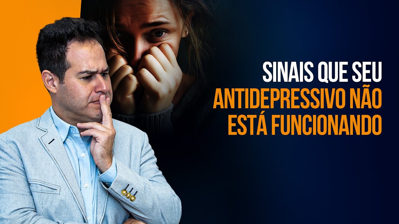 MEU ANTIDEPRESSIVO ESTÁ FUNCIONANDO? | DR. LABINAS