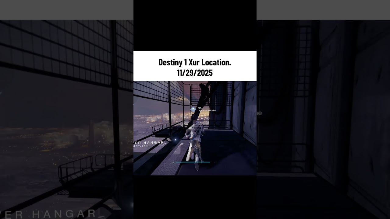 Destiny 1 Xur Location 11/29/2025