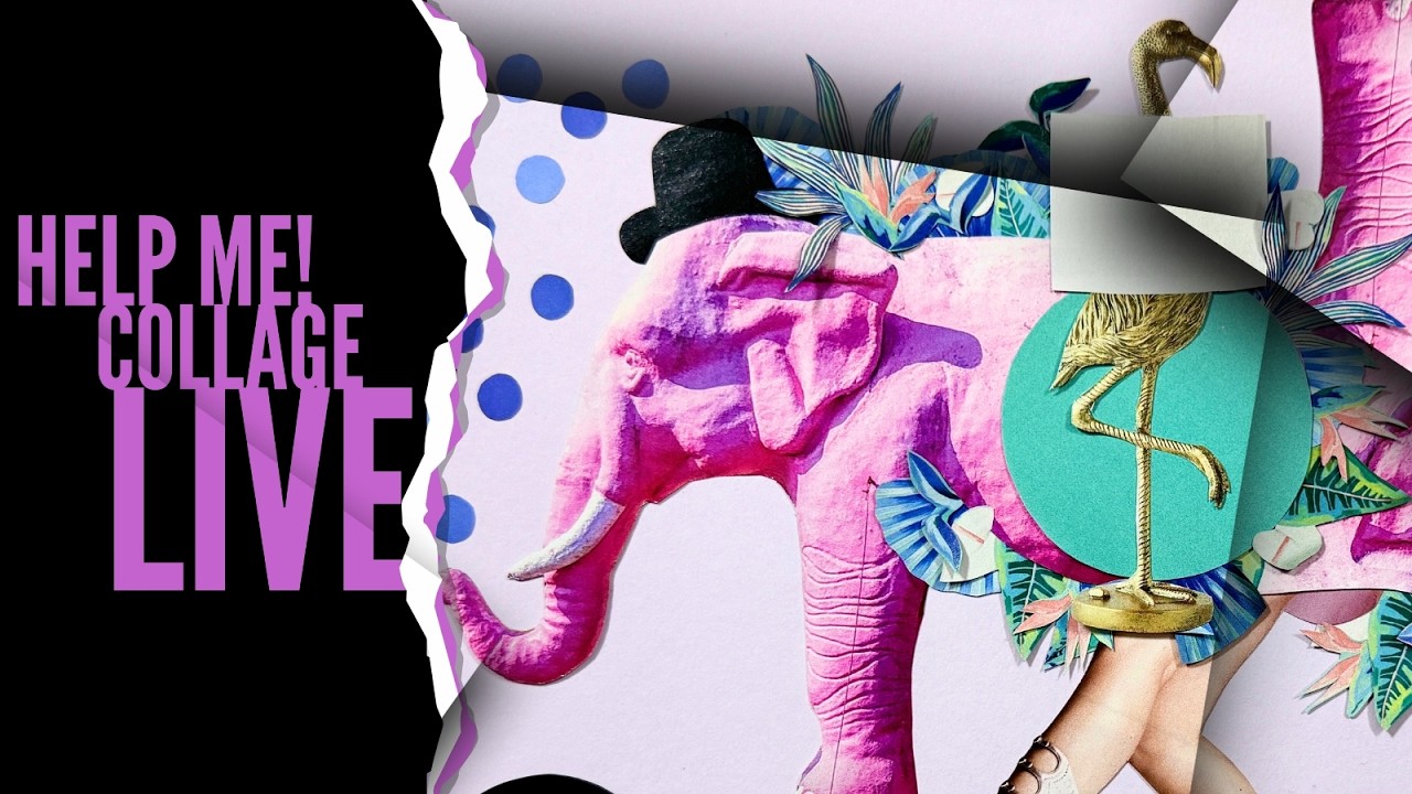 Gluing It All Down! Finishing Collage Art LIVE ✂️ (Laid Back Lounge)