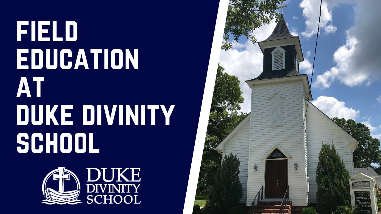 Field Education at Duke Divinity School
