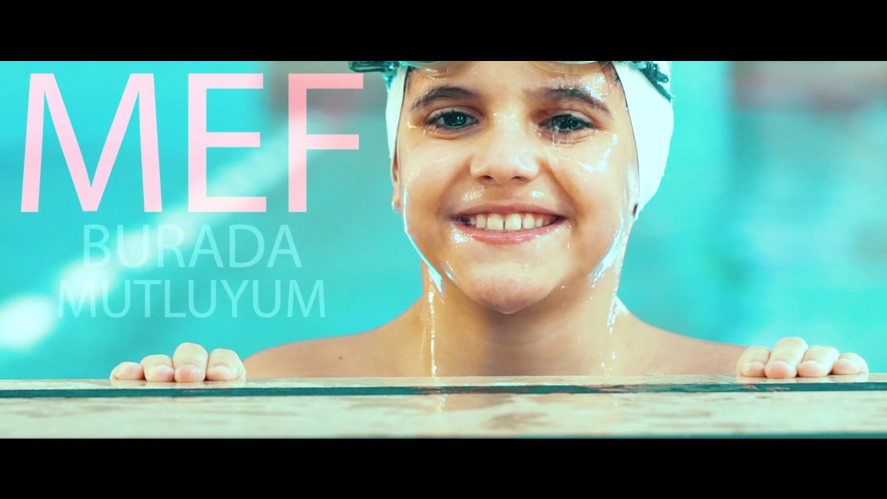 MEF Okulları Tanıtım Filmi