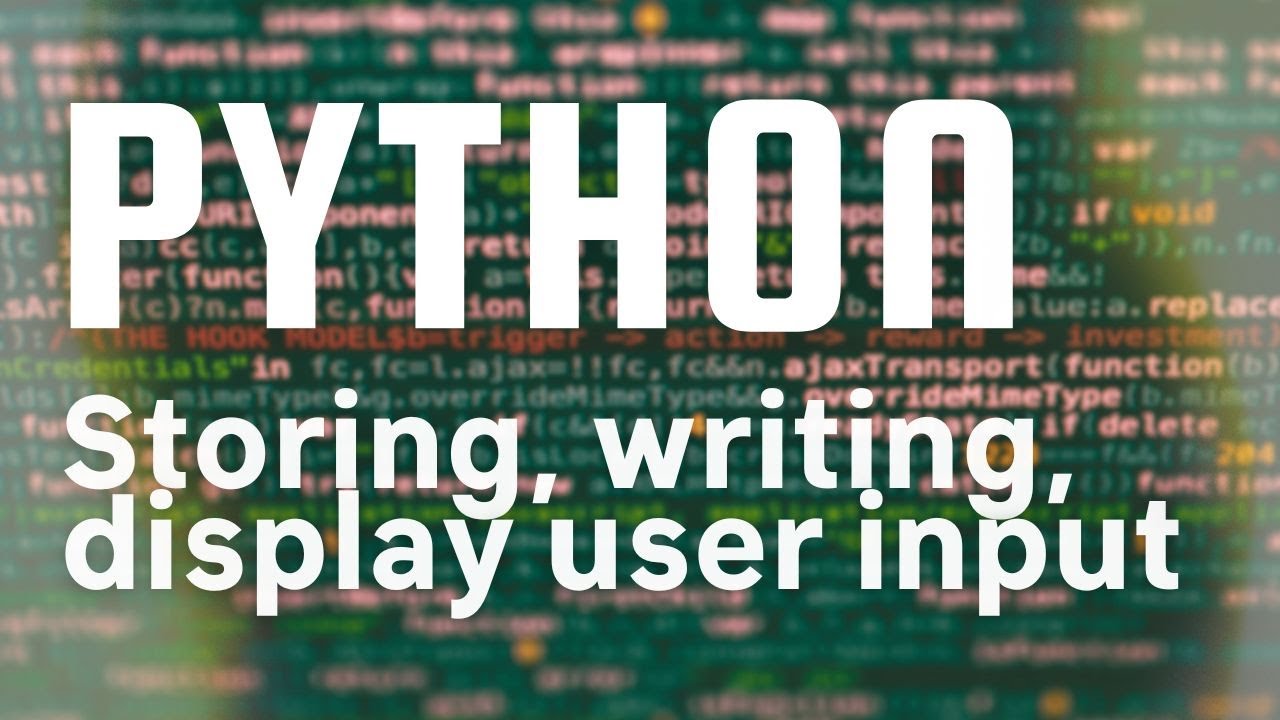 Python Projects | Storing and Modifying User Input Part 1