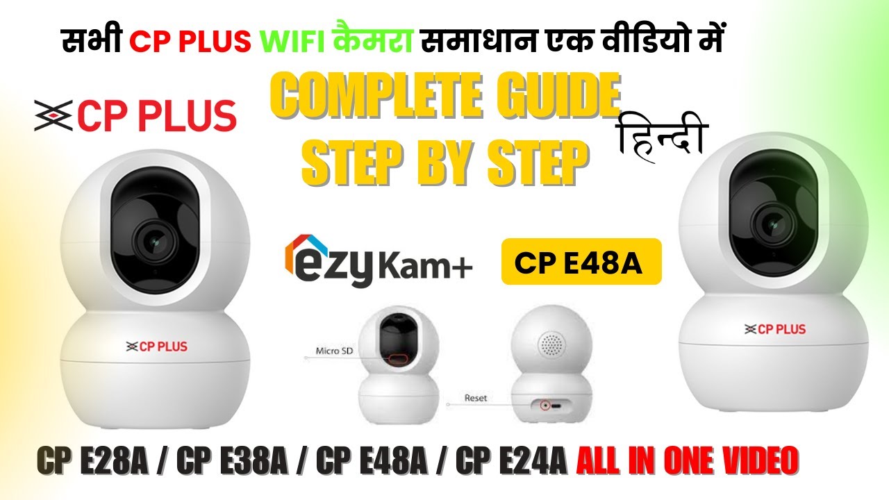 CP Plus E48A WiFi Camera | Full Setup & Installation Guide | ezyKam App | Hindi