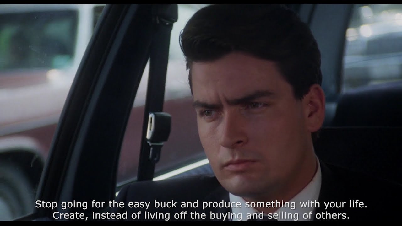 Wall Street - Stop going for the easy buck and produce something with your life.