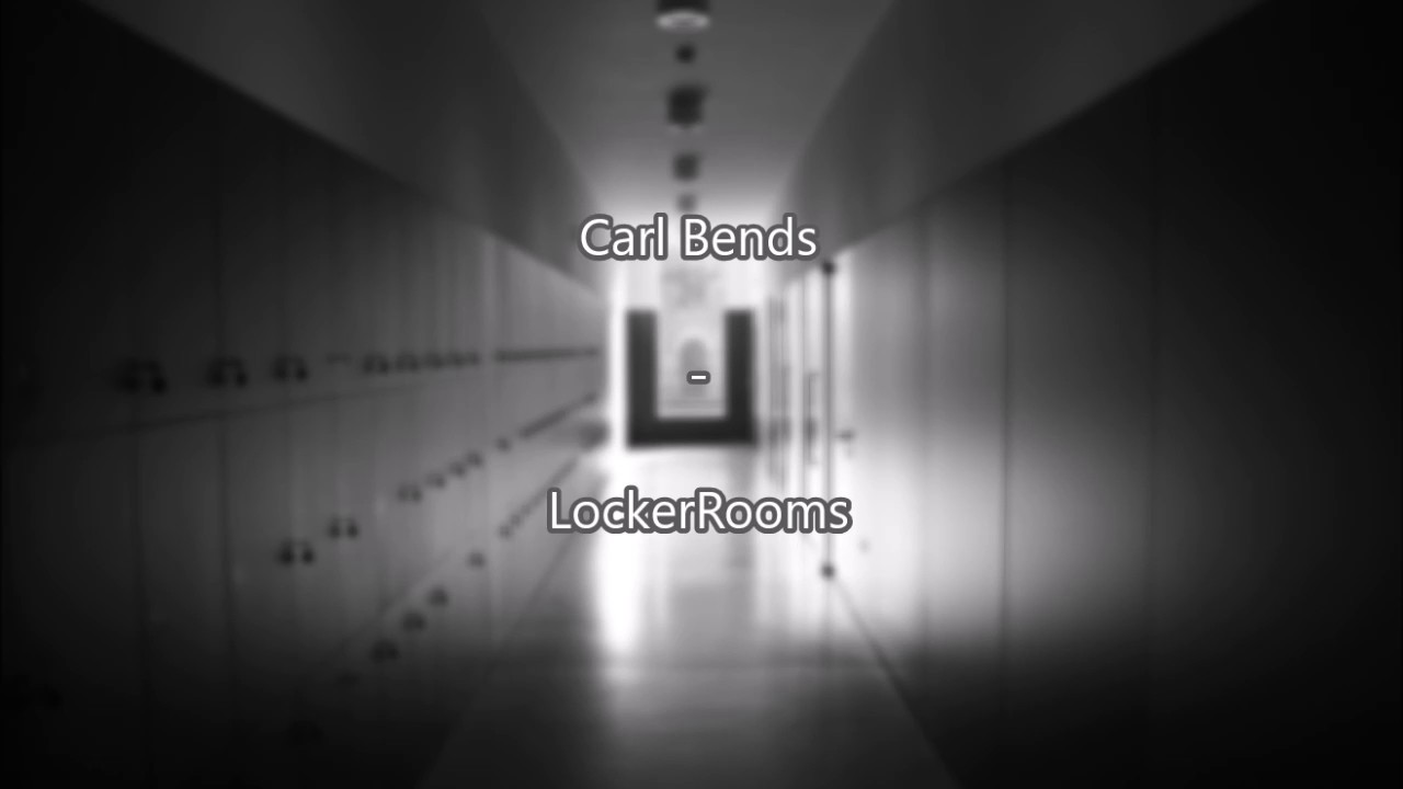 Carl Bends - LockerRooms (DJ Set)