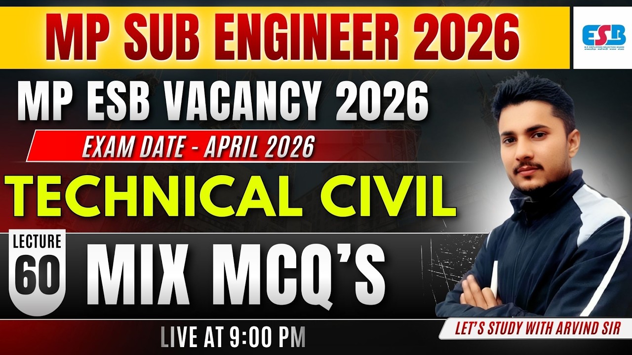 MP Sub Engineer  2026 | Technical Civil Mix Questions |  by Arvind Sir