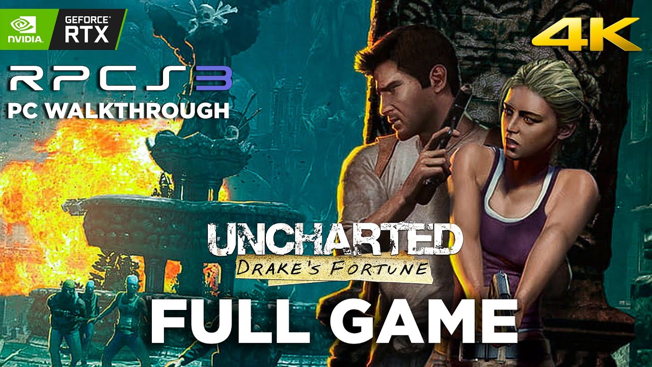 Uncharted Drakes Fortune Full Game Emulator RPCS3 Walkthrough Complete No Commentary PC (4K 60FPS)