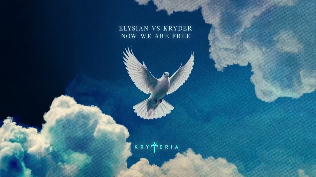Elysian vs Kryder - Now We Are Free