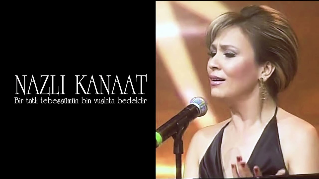Nazan Kanaat ~ Bir tatlı tebessümün bin vuslata bedeldir