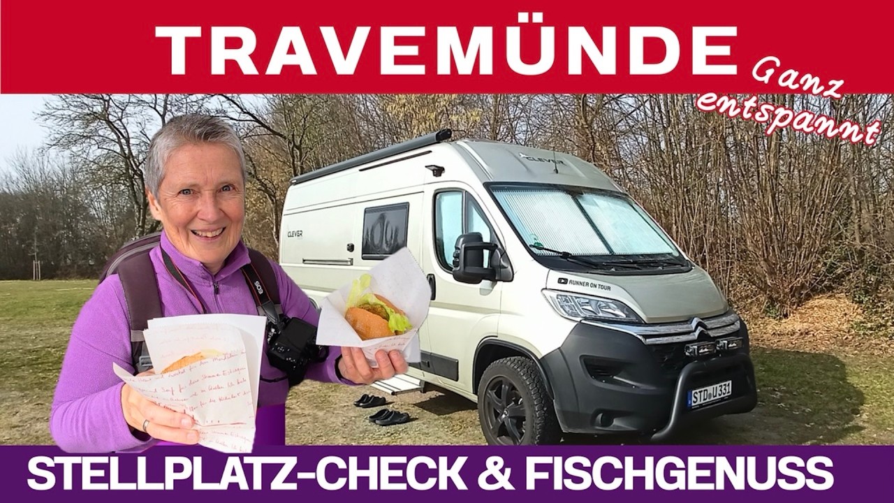 TRAVEMÜNDE entspannt genießen | Womo-Stellplatz Kowitzberg & FISCHBRÖTCHEN-Glück im MÄRZ
