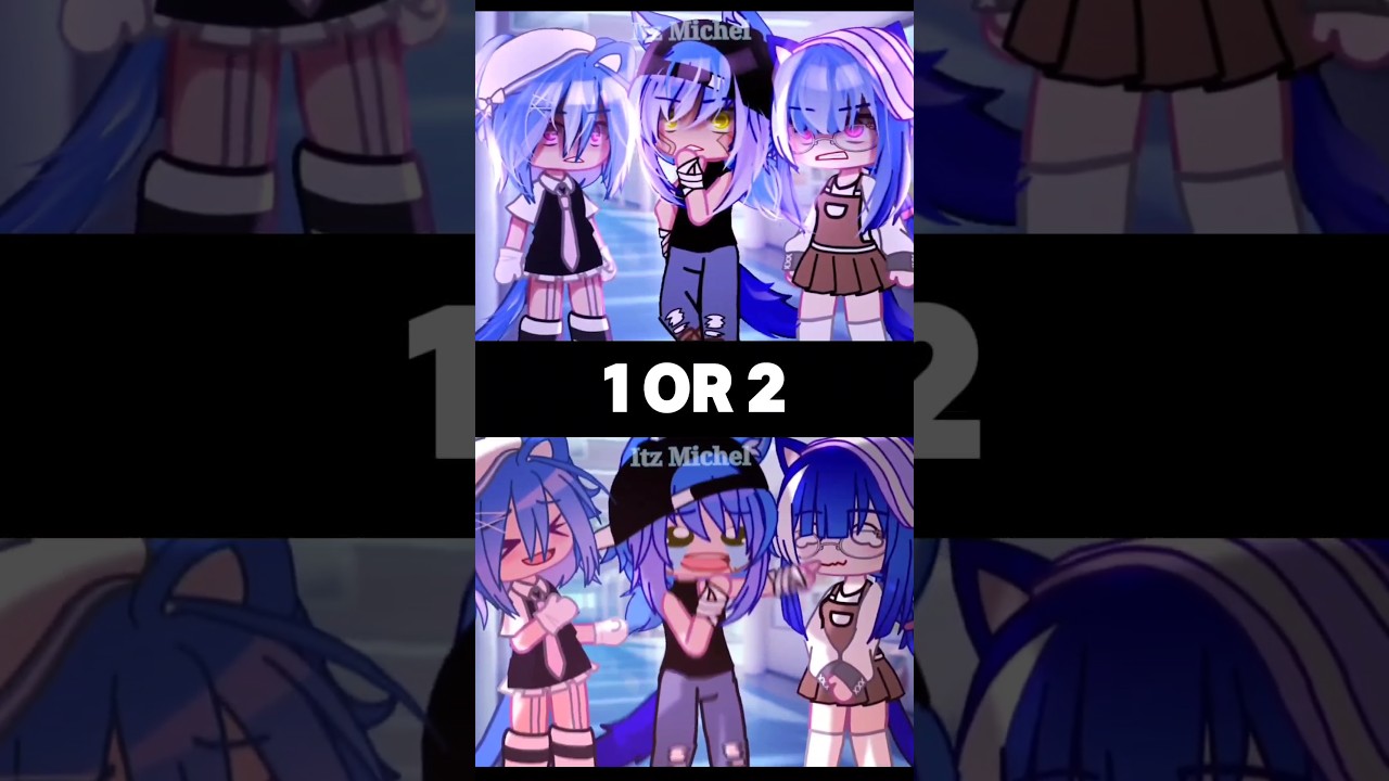 1 or 2? #gacha #gachalife #gachaclub #gachaedit #gachashorts #shorts #gachatrend #trend #gachatiktok