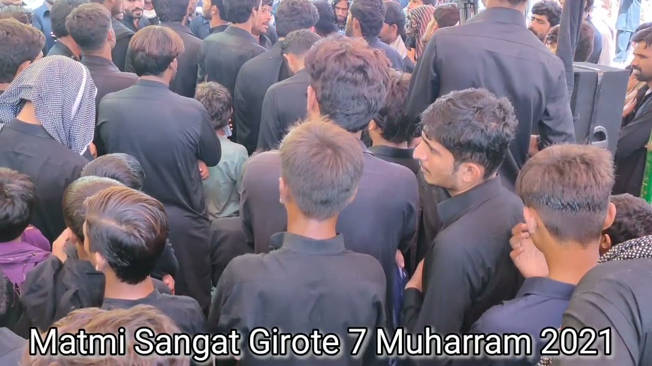 MATMI SANGAT GIROTE 7 MUHARRAM 2021
