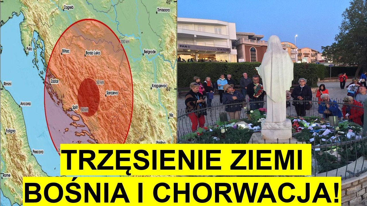 PILNE SILNE TRZĘSIENE ZIEMI HERCEGOWINA I CHORWACJA CO Z MEDJUGORJE? Luty 2026