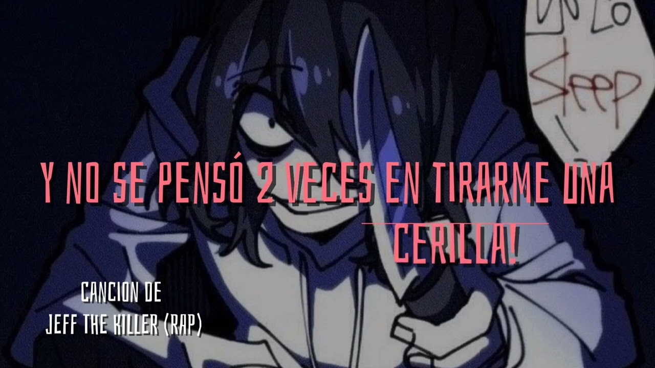 Jeff the killer Rap (AdriRoSan) proximo: Jane the killer Rap (AdriRoSan)