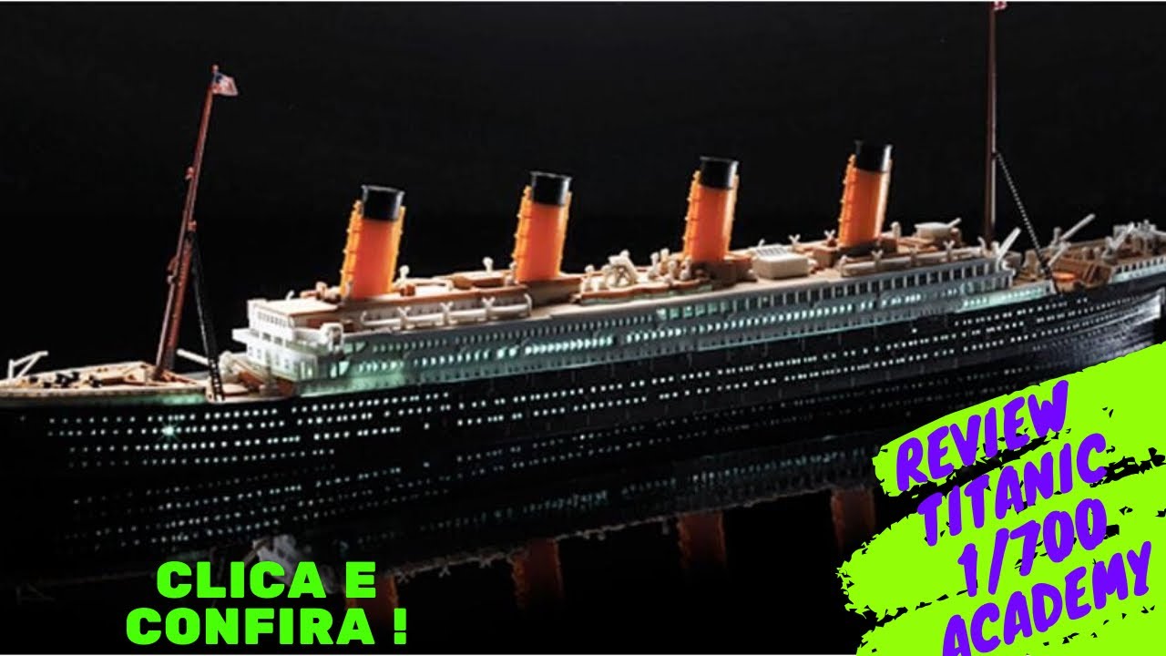 TITANIC ACADEMY 1/700 review  - PLASTIMODELISMO NAVAL