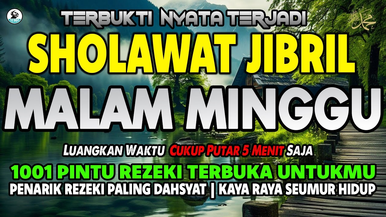 DAHSYAT.!! SHOLAWAT JIBRIL PENARIK REZEKI PENGABUL HAJAT | Sholawat Nabi Muhammad SAW PELUNAS HUTANG
