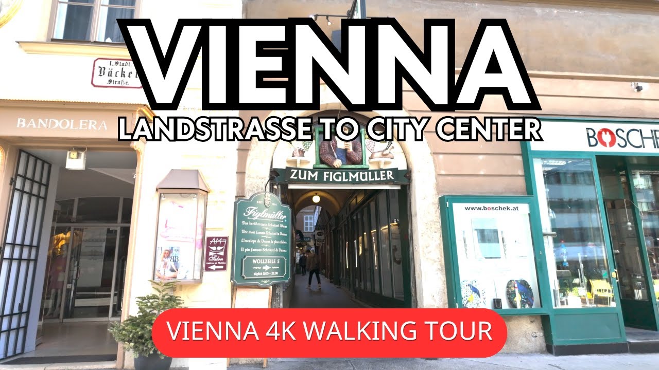 Vienna City Center - From Landstrasse to Stephansplatz - 4K Virtual Walk